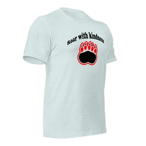 Load image into Gallery viewer, "Clawing for Kindness" T-shirt with "Roar with Kindness" Phrase and Bear Claw Illustration.